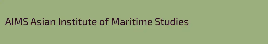 AIMS Asian Institute of Maritime Studies